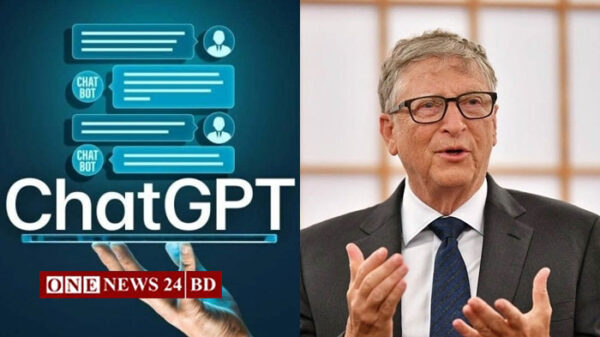 বর্তমান বিশ্বকে বদলে দেবে চ্যাটজিপিটি: বিল গেটস